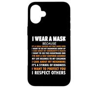 Je Porte Un Masque Parce Que Je respecte Les Autres, la Conscience Sociale Coque pour iPhone 16 Plus