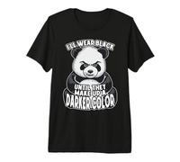Je porterai du Noir jusqu'à ce qu'ils forment Un Ours Panda de Couleur Plus foncée T-Shirt Haut de Gamme