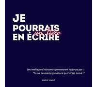 Je pourrais en écrire un livre: Carnet d'anecdotes à remplir