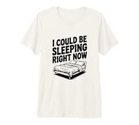 Je pourrais être en Train de Dormir en ce Moment Funny Sleepy T-Shirt Haut de Gamme