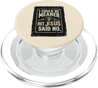 Je pourrais être Plus méchant mais Jésus a Dit Que ce n'était Pas drôle, Christian Retro 1 PopSockets PopGrip pour MagSafe