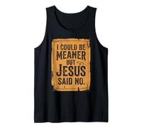 Je pourrais être Plus méchant mais Jésus a Dit Que ce n'était Pas drôle, Christian Retro 4 Débardeur