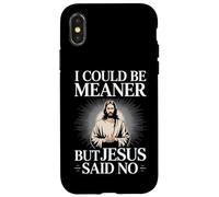 Je pourrais être Plus méchant, mais Jésus a Dit qu'il n'y Avait Pas d'humour chrétien Coque pour iPhone X/XS