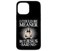 Je pourrais être Plus méchant, mais Jésus a Dit qu'il n'y Avait Pas d'humour chrétien Coque pour iPhone 13 Pro Max