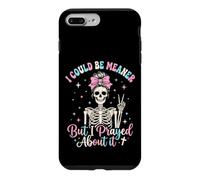 Je pourrais être Plus méchante mais J'Ai prié pour ça Coque pour iPhone 7 Plus/8 Plus