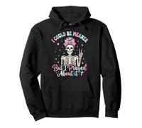 Je pourrais être Plus méchante mais J'Ai prié pour ça Sweat à Capuche