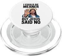 Je pourrais être Plus méchante mais Jésus a Dit qu'il n'y Avait Pas de Bible PopSockets PopGrip pour MagSafe