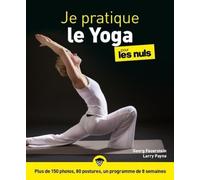 Je Pratique Le Yoga Pour Les Nuls