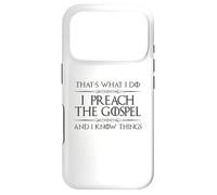 Je prêche l'Évangile et Je Sais des Choses | Fun Pastor Minister Coque pour iPhone 17 Pro