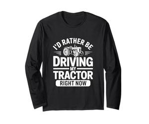 Je préfère Conduire Mon Tracteur en ce Moment Farmer Life Manche Longue