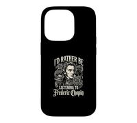 Je préfère écouter Frédéric Chopin Coque pour iPhone 14 Pro