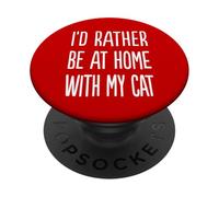 Je préfère être à la maison avec mon chat PopSockets PopGrip Adhésif