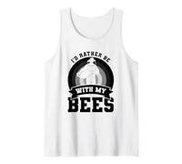 Je préfère être avec Mes Abeilles Apiculteur Apiculture Débardeur