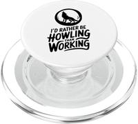 Je préfère être hurlant plutôt que de travailler PopSockets PopGrip pour MagSafe