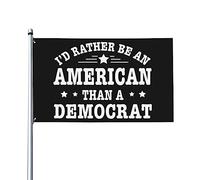 Je préfère être un Américain qu'un drapeau de maison démocrate, drapeau de 3x5 pieds sur un seul côté à l'extérieur, bannières anti-décoloration aux couleurs vives, décoration extérieure de cour