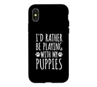 Je préfère Jouer avec des Chiots - Love & Paws Pet Owners Coque pour iPhone X/XS