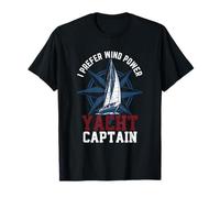 Je préfère Le Capitaine de Yacht à énergie éolienne, Le Marin ou Le propriétaire d'un Bateau T-Shirt