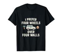 Je préfère les quatre roues aux quatre murs vintage T-Shirt