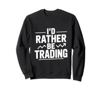 Je préfère négocier des Actions, Un investissement Amusant Sweatshirt