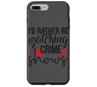 Je préfère regarder des émissions policières Coque pour iPhone 7 Plus/8 Plus