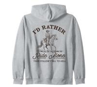 Je préfère Rouler Seule plutôt Que de Suivre Y-All to Hell Funny Sweat à Capuche