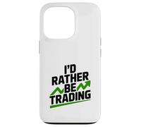 Je préfère Trader de manière Amusante pour Les Traders et Les investisseurs Coque pour iPhone 13 Pro