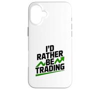 Je préfère Trader de manière Amusante pour Les Traders et Les investisseurs Coque pour iPhone 16 Plus