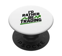 Je préfère Trader de manière Amusante pour Les Traders et Les investisseurs PopSockets PopGrip Adhésif
