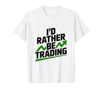 Je préfère Trader de manière Amusante pour Les Traders et Les investisseurs T-Shirt