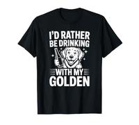 Je préfèrerais Boire avec Mon Amoureux doré et drôle T-Shirt