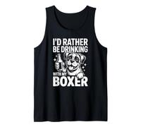 Je préfèrerais Boire avec Mon Boxeur, Un Amateur de Boxeurs drôles Débardeur