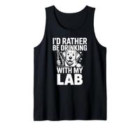 Je préfèrerais Boire avec Mon labo, Funny Lab Lover Débardeur