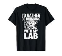 Je préfèrerais Boire avec Mon labo, Funny Lab Lover T-Shirt