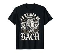Je préfèrerais écouter Bach T-Shirt