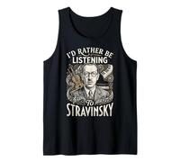 Je préfèrerais écouter Igor Stravinsky Débardeur
