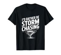 Je préfèrerais être à la Poursuite de Storm T-Shirt Graphique avec Valeur