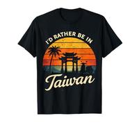 Je préfèrerais être à Taiwan T-Shirt
