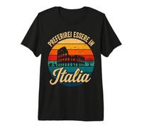Je préfèrerais être en Italie T-Shirt Haut de Gamme