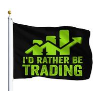 Je Préférerais Être Trader, Trader, Forex, Actions, Camionneur De Jour Bannière 90X150Cm Résistant Éclatantes Décoration Bannière Drapeaux Pour Plage Vacances Clubs