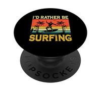 Je préfèrerais être Un Surfeur Vintage Amateur d'Ocean Beach PopSockets PopGrip Adhésif