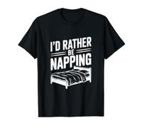 Je préfèrerais Faire la Sieste avec Funny Sleep Lover T-Shirt Graphique avec Valeur