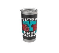 Je préfèrerais jouer au blackjack, au blackjack classique Gobelet isotherme en acier inoxydable double paroi