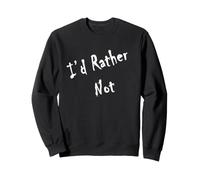 Je préfèrerais ne Pas Sweatshirt