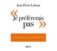 Je préférerais pas: Grandir est-il encore à l'ordre du jour ?