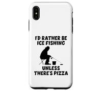 Je préfèrerais pêcher sur la glace à moins qu'il n'y ait des pizzas drôles Coque pour iPhone XS Max