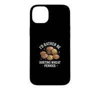 Je préfèrerais Trier des pennis au blé Coque pour iPhone 14 Plus
