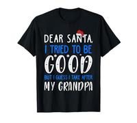 Je Prends après Mon Grand-père pour Hommes, Femmes et Enfants, Noël drôle T-Shirt