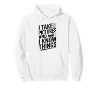 Je Prends des Photos et Je Sais des Choses Cool Photographe Sweat à Capuche