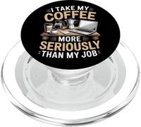Je prends mon café plus au sérieux La préparation du café à la maison PopSockets PopGrip pour MagSafe