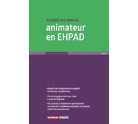 Je prends mon poste d’animateur en EHPAD